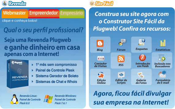 Construa seu site agora com o Construtor Site F&aacute;cil da Plugweb e ainda trabalhe e ganhe dinheiro em casa com a Revenda de Hospedagem! 